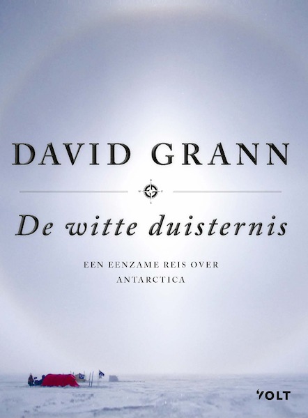 De witte duisternis - David Grann (ISBN 9789021415819)