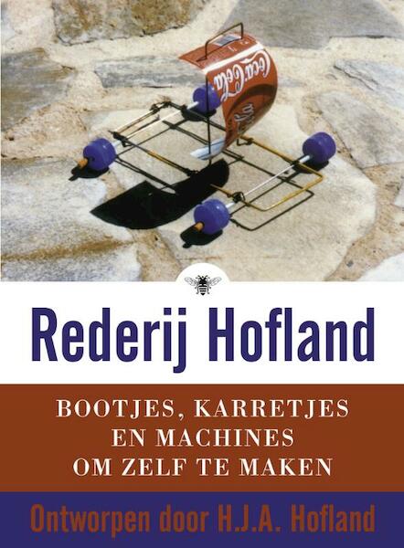 Rederij Hofland - H.J.A. Hofland (ISBN 9789023428466)