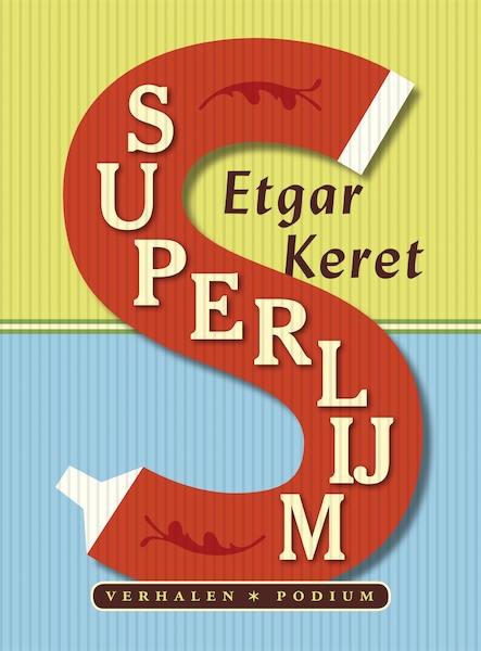 Superlijm - Etgar Keret (ISBN 9789057595660)