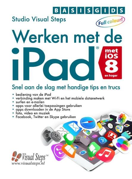 Basisgids werken met de iPad met iOS 8 - (ISBN 9789059052604)