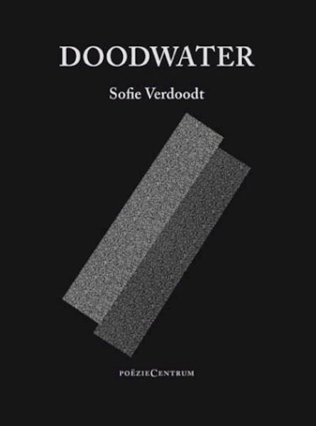 Doodwater - Sofie Verdoodt (ISBN 9789056554057)