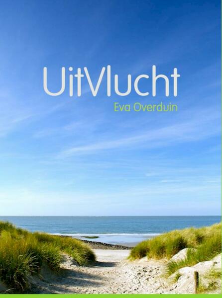 UitVlucht - Eva Overduin (ISBN 9789402131314)