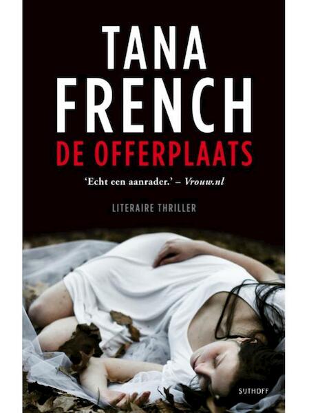 De offerplaats - Tana French (ISBN 9789021804927)