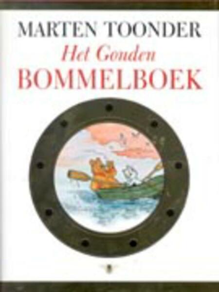 Het Gouden Bommelboek - Marten Toonder (ISBN 9789023419099)