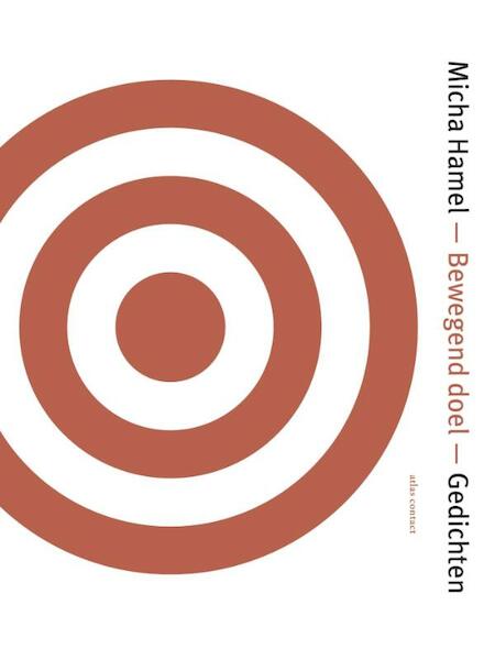 Bewegend doel - Micha Hamel (ISBN 9789045705873)