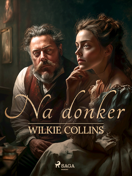 Na donker - Wilkie Collins (ISBN 9788726119176)