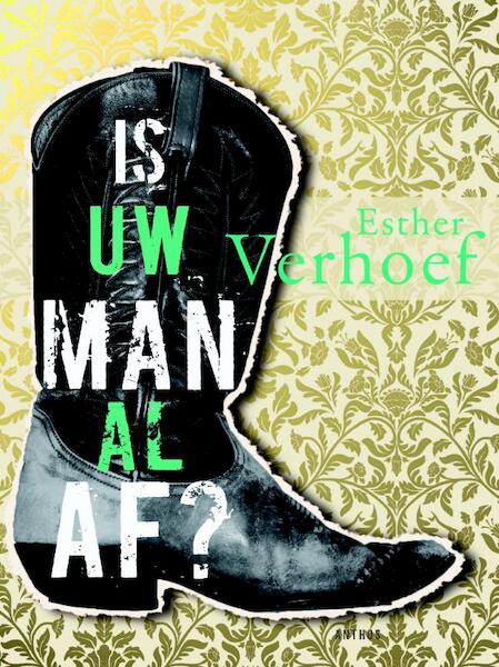 Is uw man al af ? - Esther Verhoef (ISBN 9789041416834)