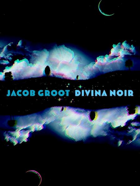 Divina Noir - Jacob Groot (ISBN 9789061699521)