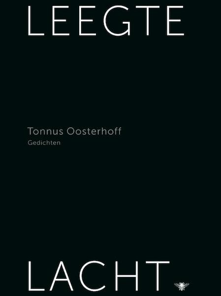 Leegte lacht - Tonnus Oosterhoff (ISBN 9789023469742)