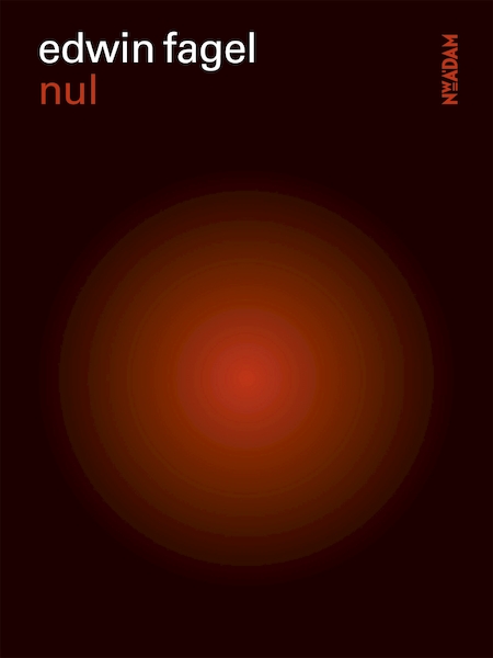 Nul - Edwin Fagel (ISBN 9789046817216)