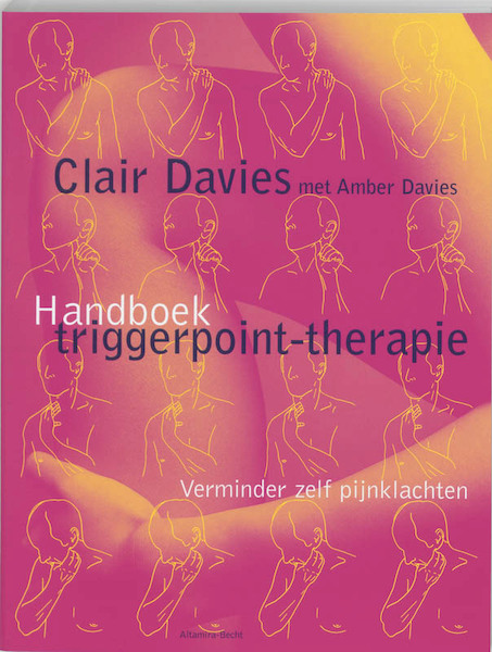 Handboek triggerpoint-therapie - Clair Davies (ISBN 9789069635965)