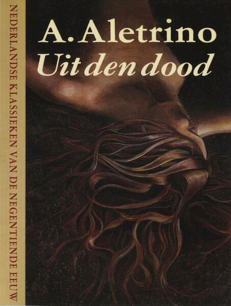 Uit den dood en andere verhalen - Arnold Aletrino (ISBN 9789038897219)