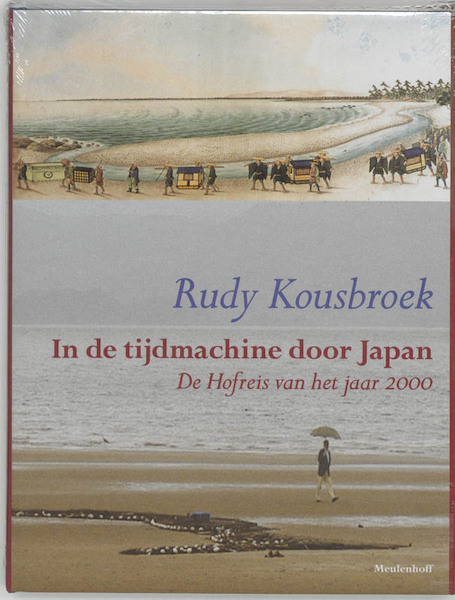In de tijdmachine door Japan - Rudy Kousbroek (ISBN 9789029066839)