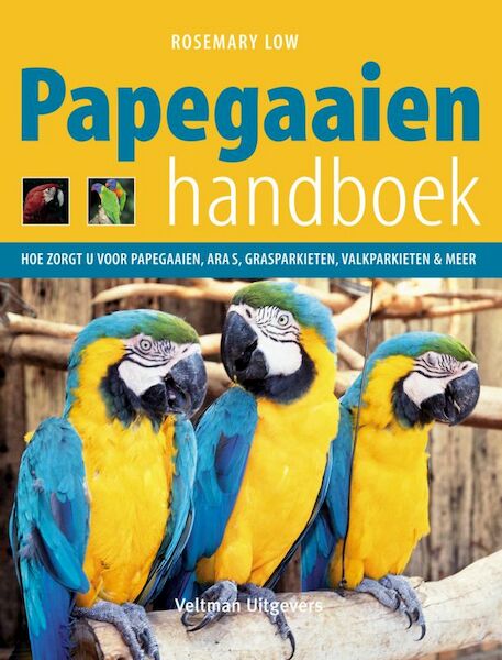 Papegaaienhandboek - R. Low (ISBN 9789059206908)