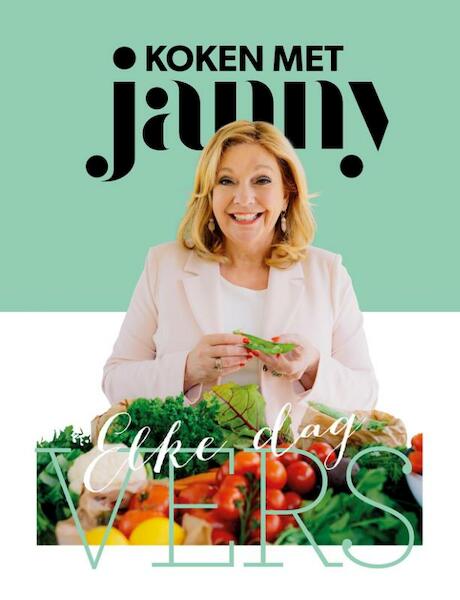 Koken met Janny - Janny van der Heijden (ISBN 9789021559735)