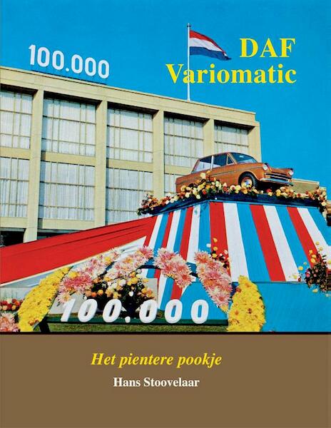 DAF Variomatic - Hans Stoovelaar (ISBN 9789060138014)