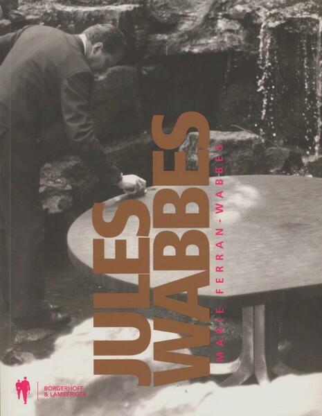 Jules Wabbes - Marie Ferran-Wabbes (ISBN 9789089312938)