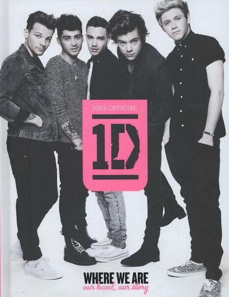 One Direction: Where We are (100% Official) - One Direction (ISBN 9780007489008)