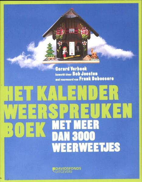 Het kalender-weerspreuken-boek - Gerard Verbeek, Bob Joosten (ISBN 9789058268402)