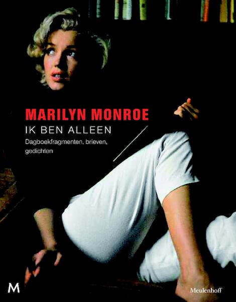 Ik ben alleen - Marilyn Monroe (ISBN 9789029087230)
