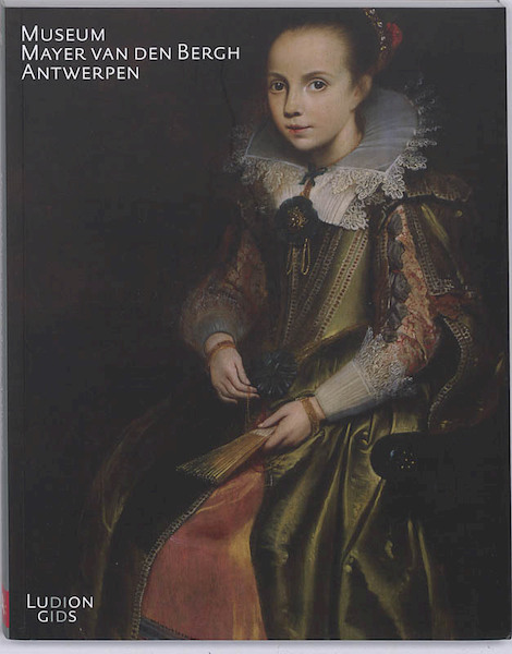 Museum Mayer Van Den Bergh, Antwerpen - P. De Rynck (ISBN 9789055447121)