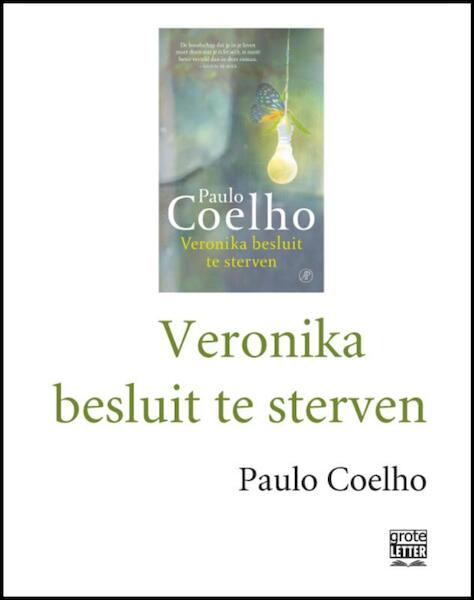 Veronika besluit te sterven - grote letter - Paulo Coelho (ISBN 9789029583954)