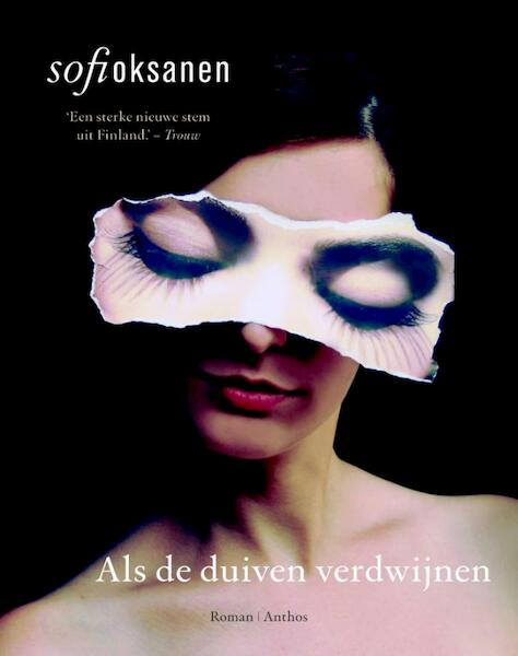 Als de duiven verdwijnen - Sofi Oksanen (ISBN 9789041423504)