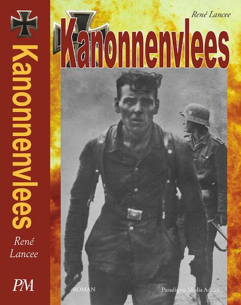 Kanonnenvlees - René Lancee (ISBN 9789078840046)