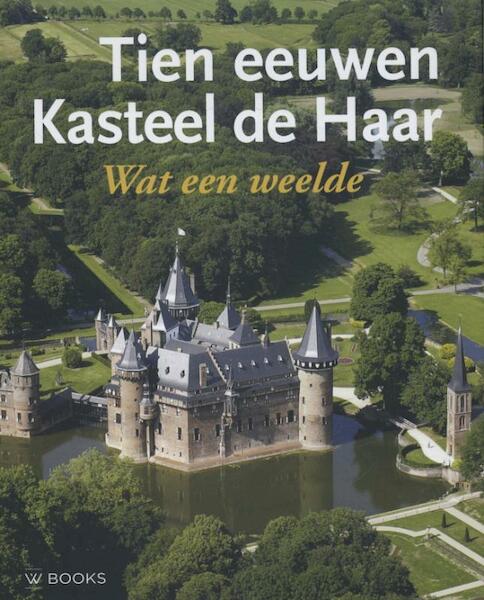 Kasteel De Haar - (ISBN 9789040078194)