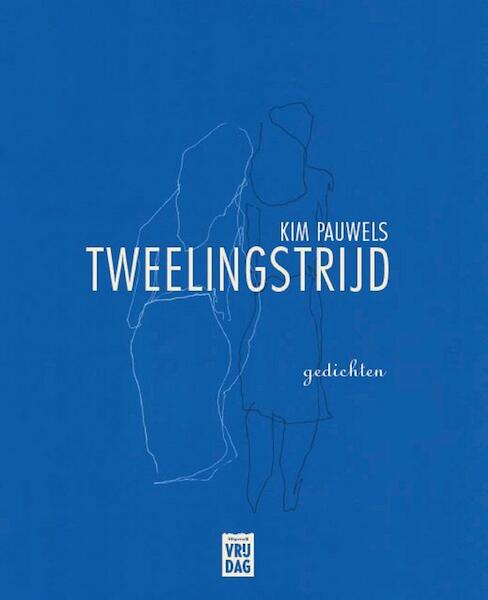 Tweelingstrijd - Kim Pauwels (ISBN 9789460015373)