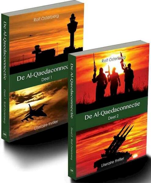 De Al-Qaedaconnectie Deel 1 en 2 - Rolf Osterberg (ISBN 9789491300288)