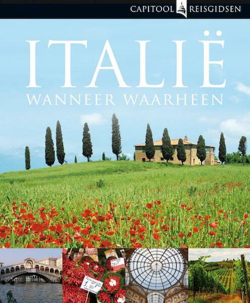 Capitool Wanneer Waarheen Italië - Annalisa Pomilio (ISBN 9789000301324)