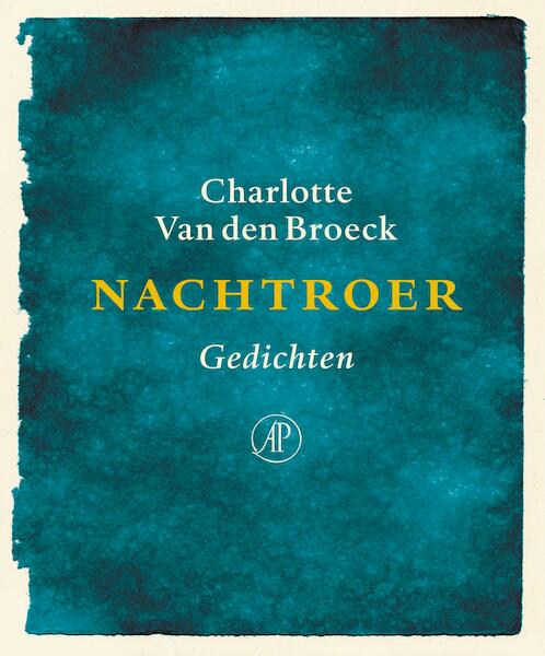 Nachtroer - Charlotte Van den Broeck (ISBN 9789029510387)