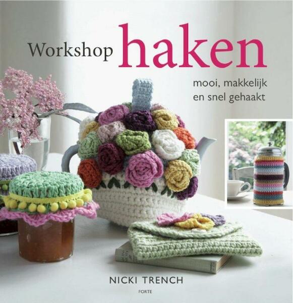Workshop haken - Nicki Trench (ISBN 9789058779663)