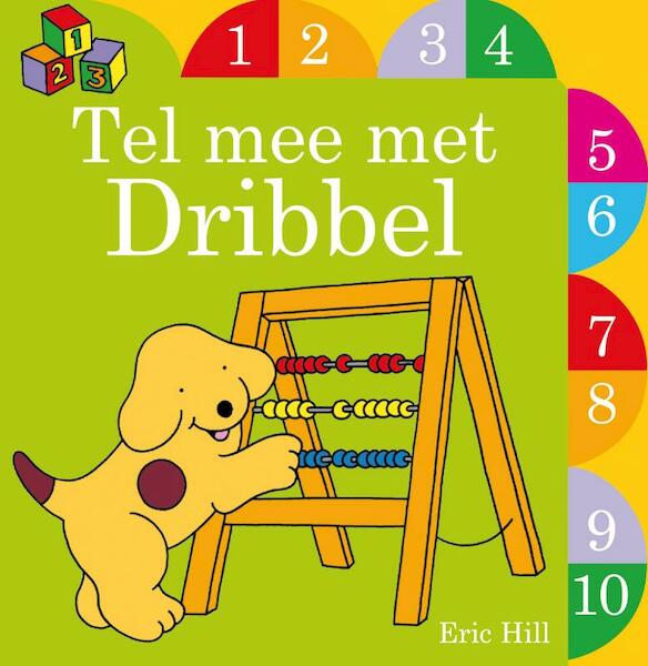 Tel mee met Dribbel - Eric Hill (ISBN 9789000316045)