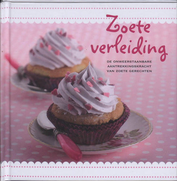Zoete verleiding - (ISBN 9789059647541)