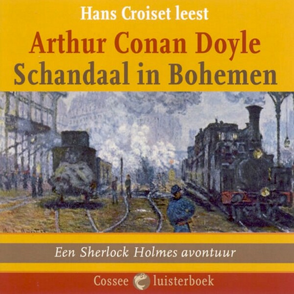 Schandaal in Bohemen - Arthur Conan Doyle (ISBN 9789059364103)