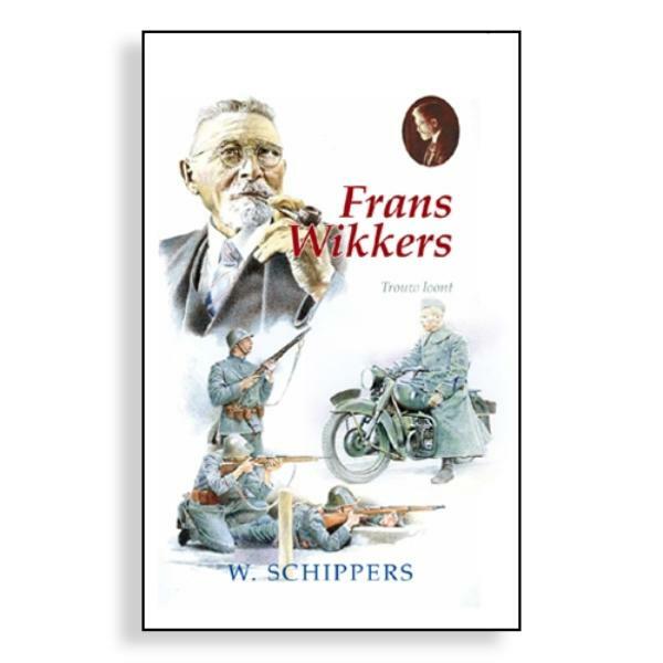 Frans Wikkers - Willem Schippers (ISBN 9789461150035)