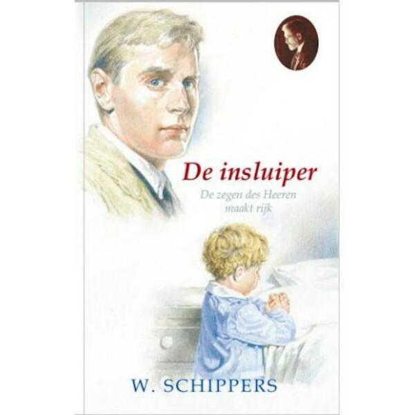 De insluiper - Willem Schippers (ISBN 9789461150523)
