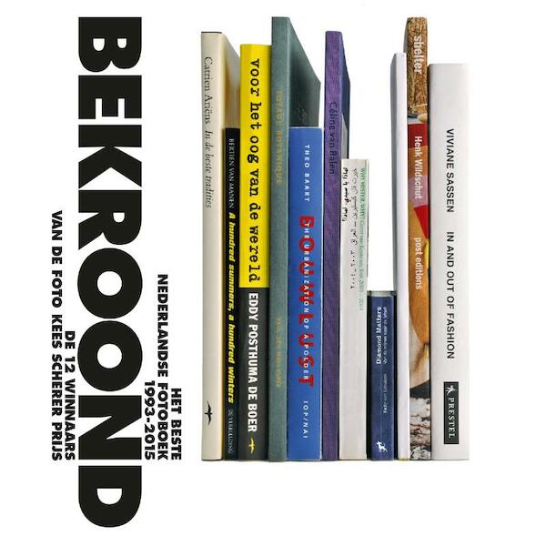 Bekroond - Willem Ellenbroek, Max van Rooy, Peter van der Velde (ISBN 9789462261211)