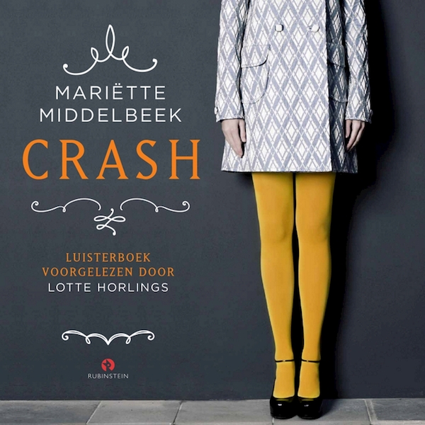 Crash - Mariëtte Middelbeek (ISBN 9789462532410)