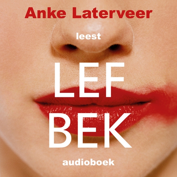 Lefbek - Anke Laterveer (ISBN 9789462532892)
