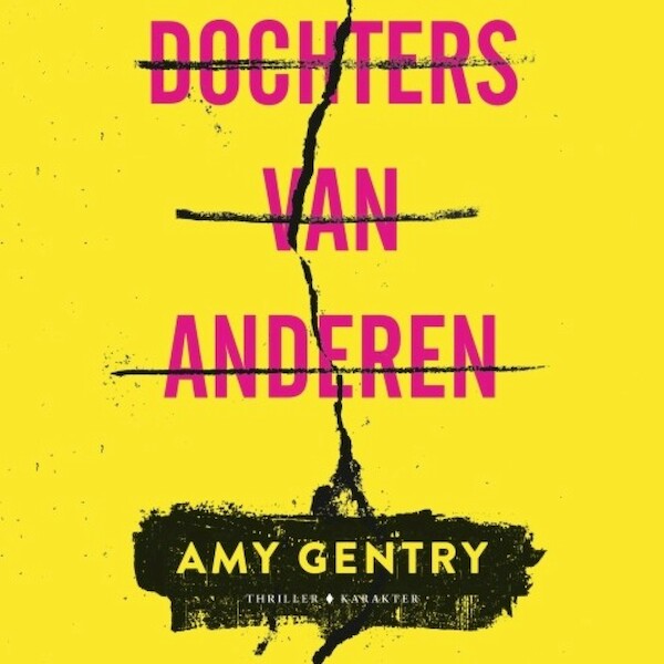 Dochters van anderen - Amy Gentry (ISBN 9789463621069)