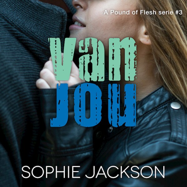 Van jou - Sophie Jackson (ISBN 9789020535266)
