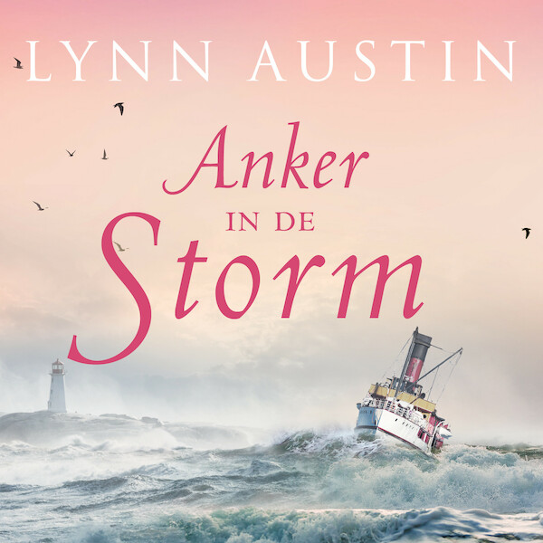 Anker in de storm - Lynn Austin (ISBN 9789029729031)
