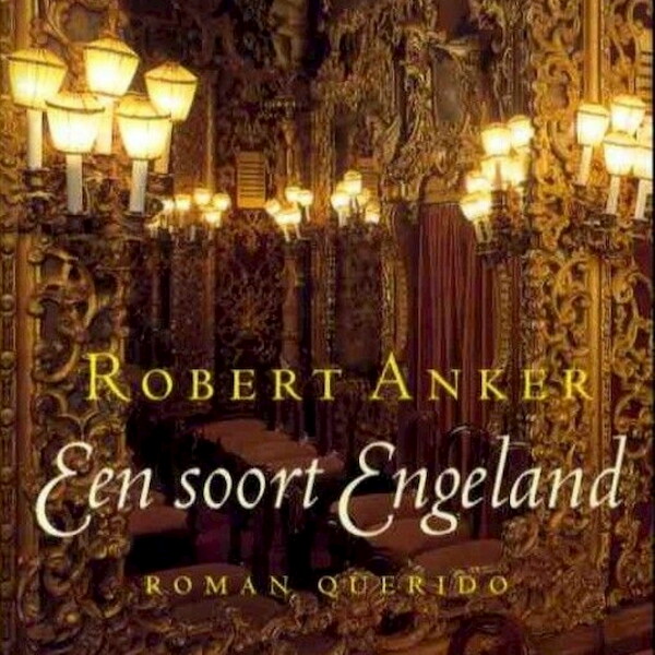  Een soort Engeland - Robert Anker (ISBN 9789021420820)