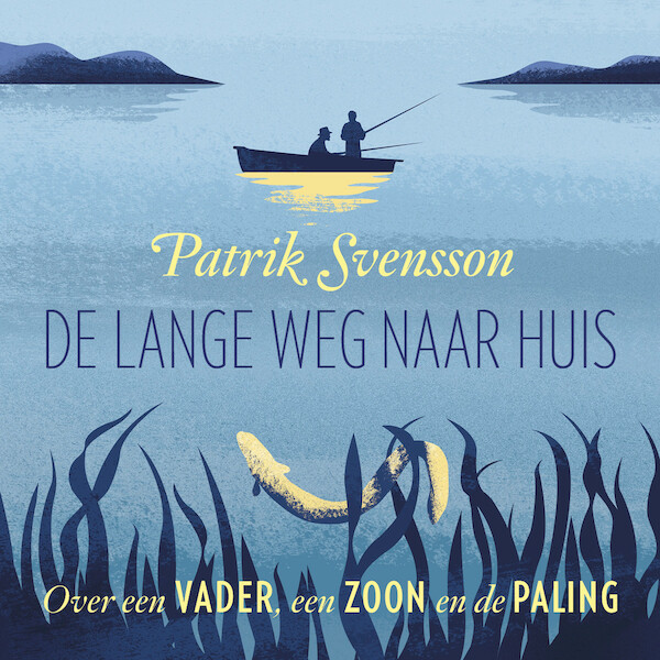 De lange weg naar huis - Patrik Svensson (ISBN 9789400406209)