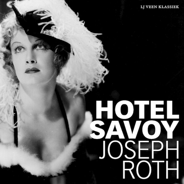 Hotel Savoy - Joseph Roth (ISBN 9789020416312)