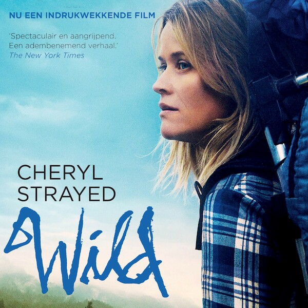 Wild - Cheryl Strayed (ISBN 9789024591664)