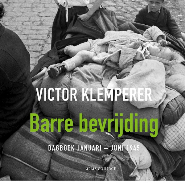 Barre bevrijding - Victor Klemperer (ISBN 9789045042527)